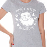 Don'T Stop Believin' Christmas Shirt Women'S Holiday Top Christmas T-Shirt Xmas Gifts Santa Claus Christmas Shirts for Women Xmas Holiday T-Shirt Don'T Stop Believin' Santa Shirt