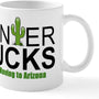 Winter Sucks I'M Moving to Arizona Mugs 11 Oz (325 Ml) Ceramic Coffee Mug